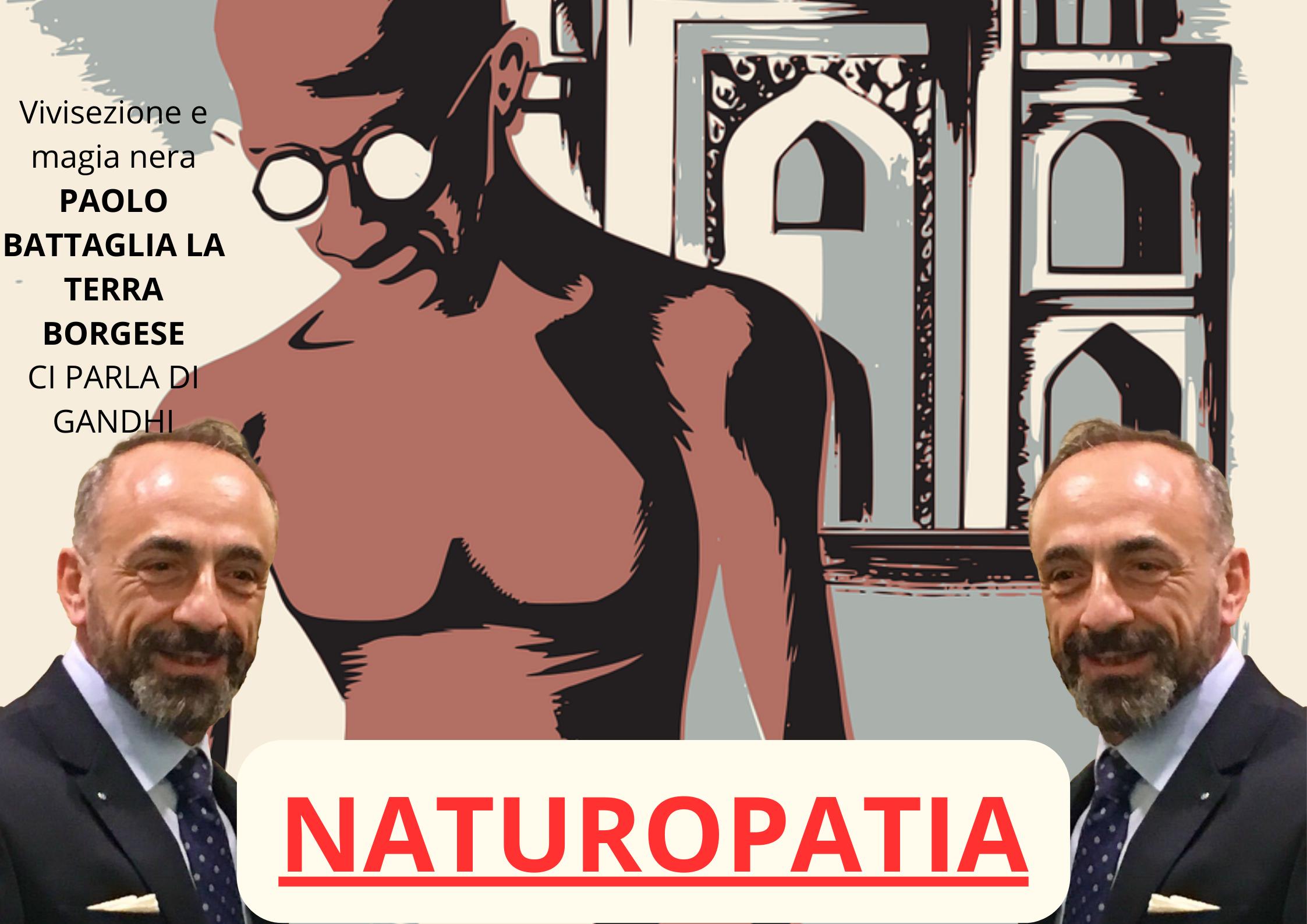 No vivisezione e magia nera, Paolo Battaglia La Terra Borgese ci parla di Mahatma Gandhi Naturopata