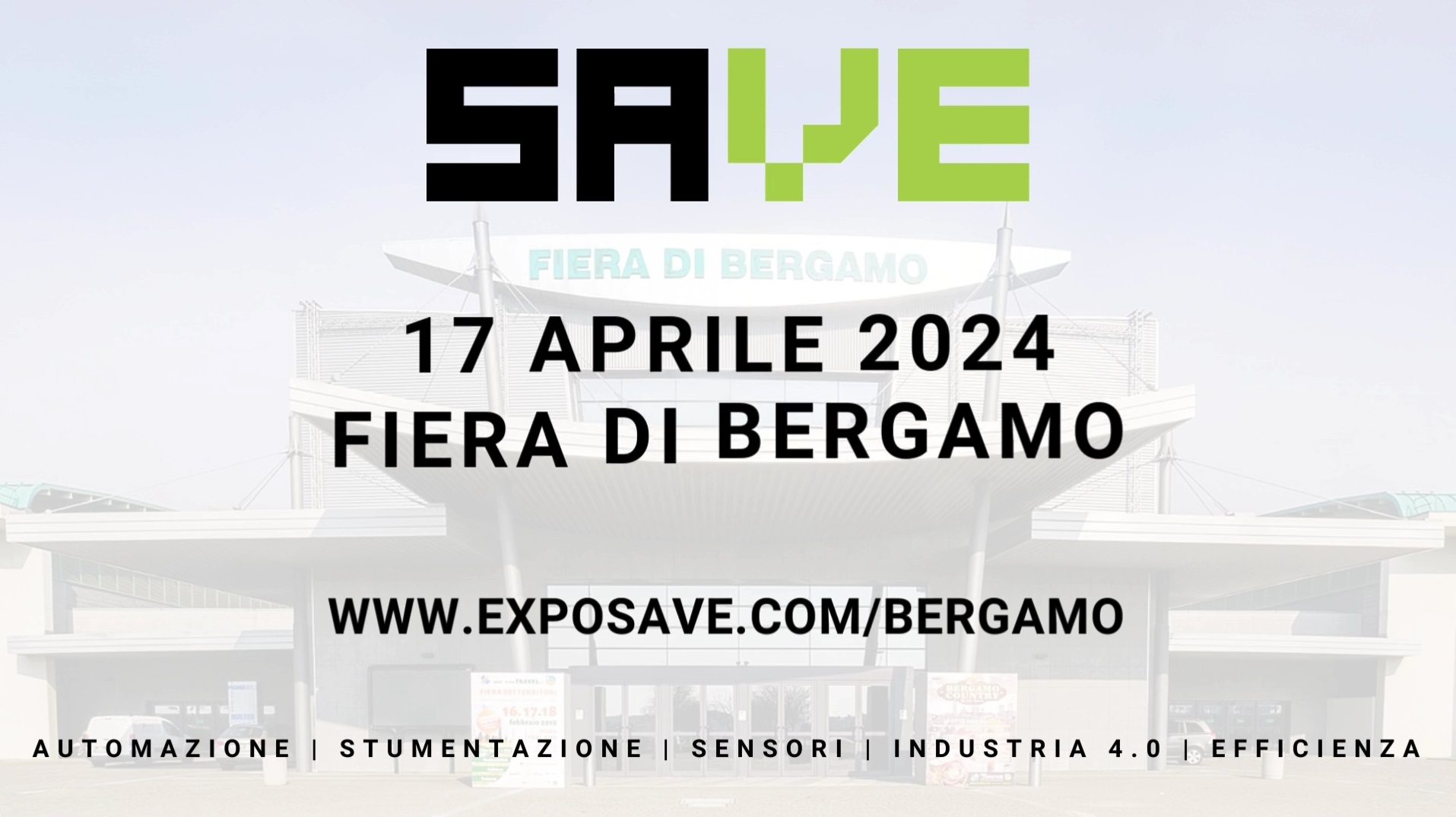 SAVE di primavera: a Bergamo AI e Industria 4.0 sugli scudi - Il 17 aprile la giornata tecnologica alla Fiera di Bergamo