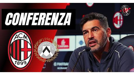 Conferenza Milan-Udinese, Fonseca: “Rigoristi? Ho affrontato il problema” | LIVE News