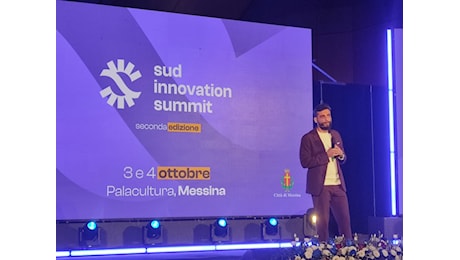 Il Sud Innovation Summit e un futuro possibile per Messina