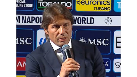 Napoli, Conte: “Noi e la Juve partiamo da livelli diversi. Thiago Motta e i nuovi acquisti…”