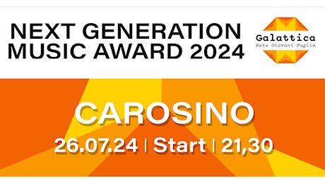 Carosino ospita il tour di Next Generation Music Award