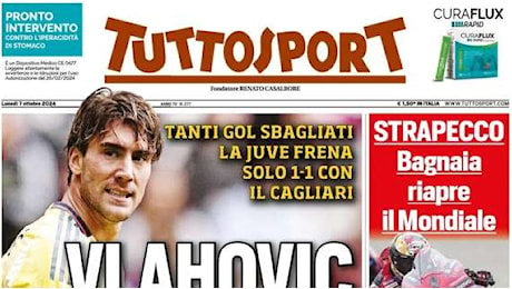 Tuttosport sul flop Juve: Vlahovic non basta!