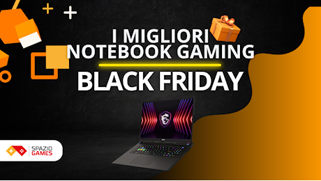 I migliori notebook gaming in offerte per il Black Friday 2024