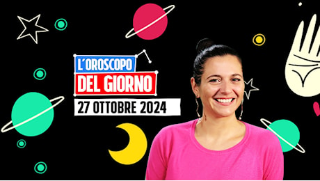 L’oroscopo di domenica 27 ottobre 2024, le previsioni segno per segno di Ginny