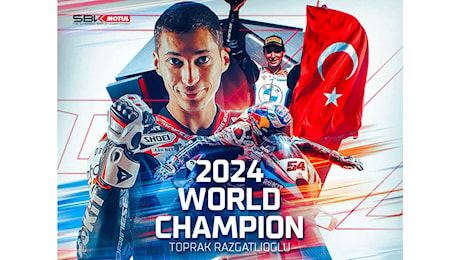 Toprak Razgatlioglu è Campione del Mondo WorldSBK 2024!