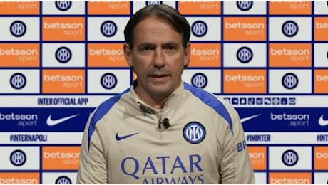 Inzaghi: Ecco cosa ha dato Conte al Napoli. Ci vorrà la migliore Inter, sono contento di avere un gruppo solido