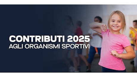 Sport e Salute, oltre 343 milioni di euro di contributi assegnati agli organismi sportivi per il 2025