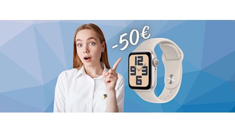 Apple Watch SE (2ª gen) con cassa in alluminio a un PREZZACCIO (-50€)