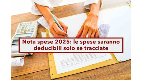 Novità dipendenti e autonomi 2025, le note spese per vitto, alloggio e trasporti saranno deducibili solo se tracciate