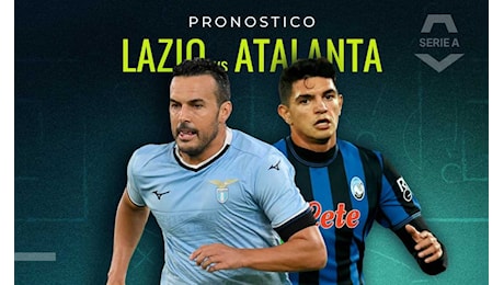 Lazio-Atalanta pronostico e quote, quale sarà il risultato esatto? Il parere dei bookmaker