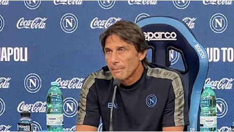 Conte: Napoli e Juve partono da livelli diversi, ma c'è voglia di rivalsa. Mercato finito tardi per tutti, fase di assestamento ma servono punti