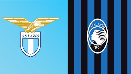 Dove vedere Lazio - Atalanta in TV e streaming