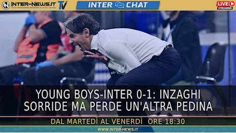 Young Boys-Inter, Inzaghi sorride ma ne perde un altro! | Inter Chat Live