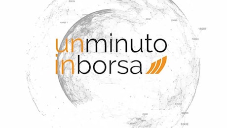 1 minuto in Borsa 8 maggio 2025 - [video] - Brillante la seduta di Piazza Affari