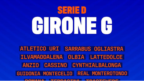 Serie D, svelati i gironi: ecco le avversarie di Olbia, Latte Dolce, Ilva, Cos e Atletico Uri