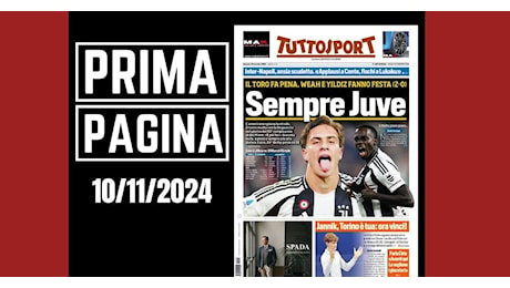 Prima pagina Tuttosport: “Sempre Juve con Weah e Yildiz. Il Toro fa pena”