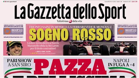 La Gazzetta dello Sport in apertura: Pazza e bellissima Inter-Juve: 8 gol per Conte