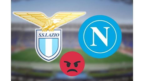 Lazio-Napoli, pessima notizia per i tifosi partenopei: manca solo l’ufficialità