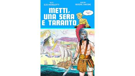 “Metti, una sera e Taranto” il libro a fumetti dedicato a Falanto