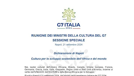 G7 Cultura, la Dichiarazione di Napoli su Africa e sviluppo