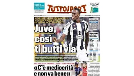 Tuttosport: Juve, così ti butti via