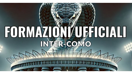 Inter-Como, le formazioni ufficiali: Bastoni centrale, c’è Barella dal 1′