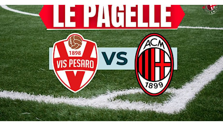 Serie C – Vis Pesaro-Milan Futuro 2-1 – le pagelle: Bene Longo, Nava…