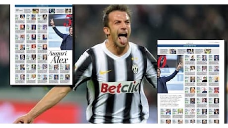 I 50 anni di Del Piero con gli auguri di 50 protagonisti: l'omaggio de La Stampa