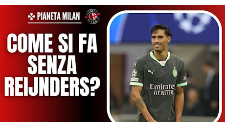 Milan, e ora come si fa senza Theo e Reijnders? Ecco le possibili soluzioni