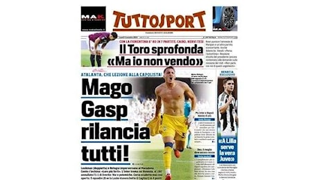 L'Atalanta vince nella tana del Napoli, Tuttosport in apertura: Mago Gasp rilancia tutti!