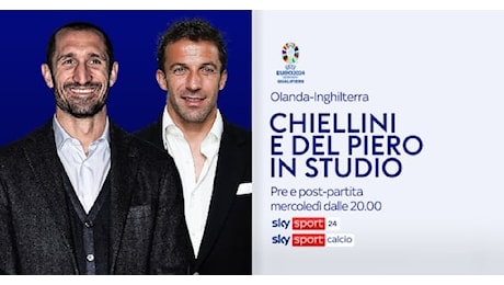 Olanda-Inghilterra, stasera studio pre e post partita con Del Piero e Chiellini