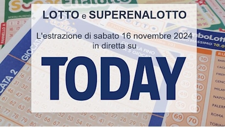 Estrazioni Lotto e SuperEnalotto di oggi sabato 16 novembre 2024: numeri vincenti e quote