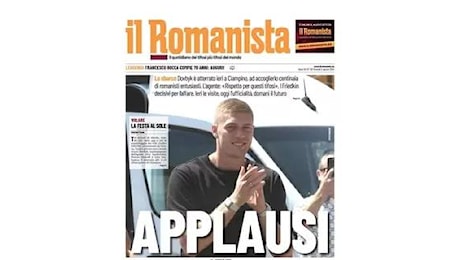 Il Romanista apre sull'attacco della Roma: Applausi Dovbyk, Abraham apre al Milan