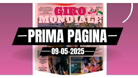 Prima pagina Gazzetta dello Sport: tra il ‘Giro d’Italia’ e il Papa