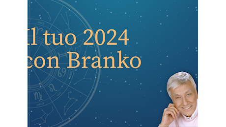 L'oroscopo del 31 ottobre 2024 di Branko