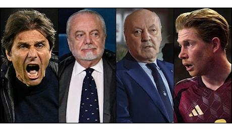 Siamo nelle mani di Dio: De Laurentiis, l'Inter e il sogno Napoli. Intanto De Bruyne...