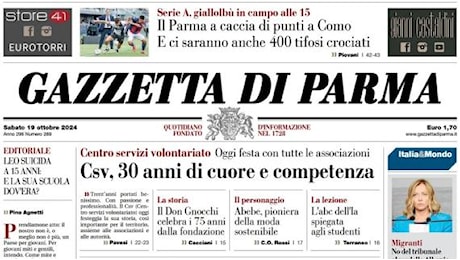 La Gazzetta di Parma in apertura: Il Parma a caccia di punti a Como. Ci saranno 400 tifosi crociati