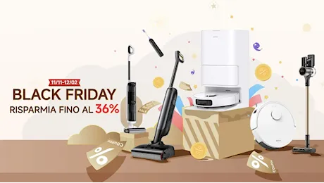 Il Black Friday di Dreame si appresta a iniziare, offerte fino a 400€ di risparmio