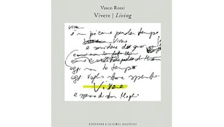 Galleria Mazzoli è lieta di annunciare la pubblicazione di Vasco Rossi Vivere | Living