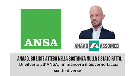 Anaao, su liste attesa nella sostanza nulla è stato fatto. Analisi dei decreti attuativi - ANSA