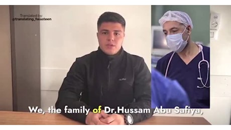 IL VIDEO. Gaza, l'appello della famiglia per il medico detenuto Hussam Abu Safyia