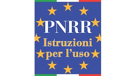 Sul Pnrr circuito finanziario a due tempi