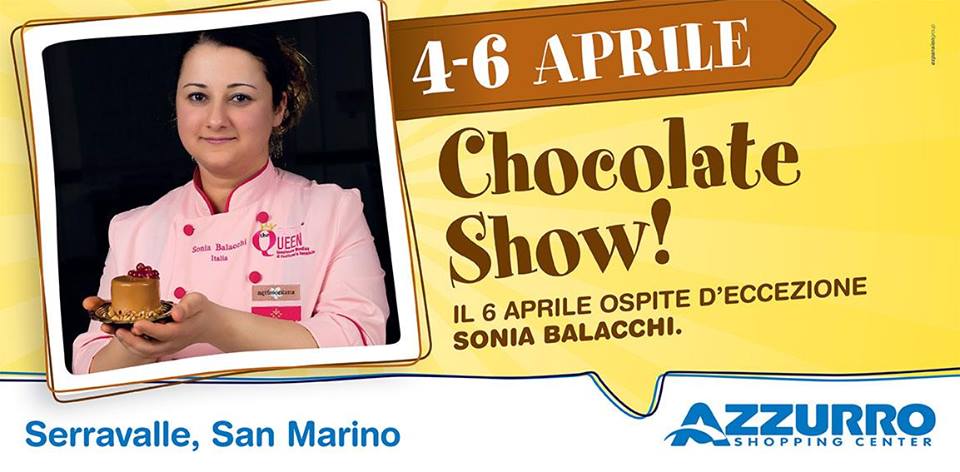 Chocolate Show al Centro Commerciale Azzurro di San Marino 